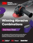 Winning Abrasive Combinations for Stainless Steel